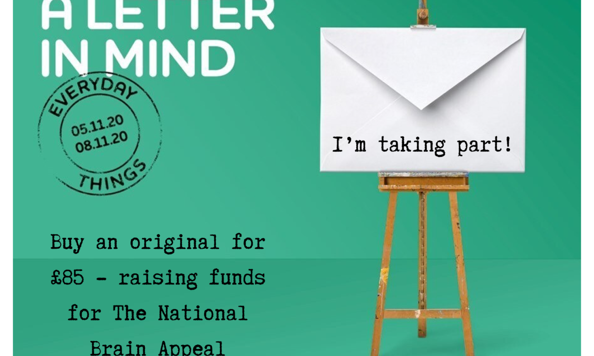 A Letter in Mind 2020- Envelope on an easel stating "I'm taking Part''. Pstmark with November dates of the Letter in Mind Exhibitions