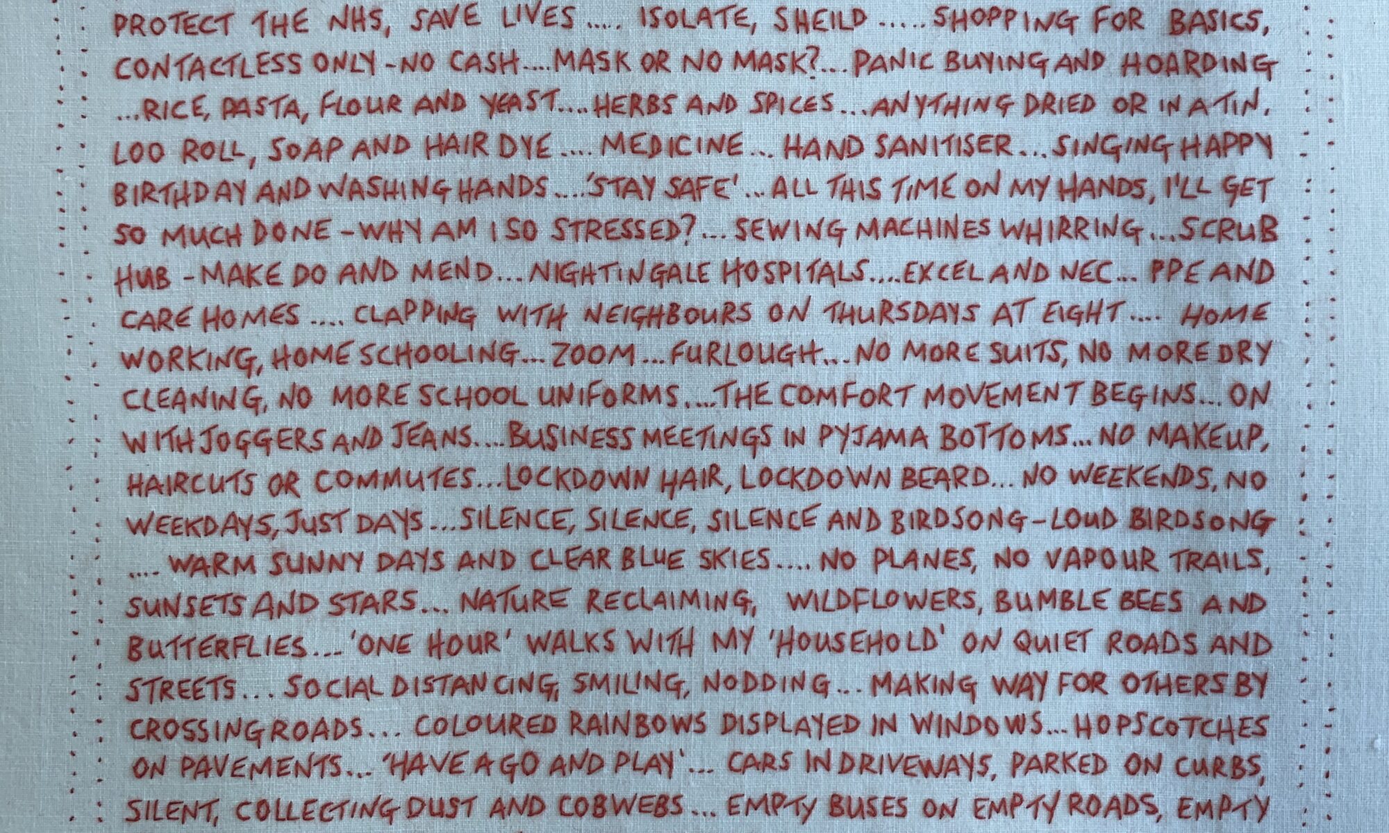 ovid 19. Part 1 - A Red hand embroidery documenting our shared experiences from 2020