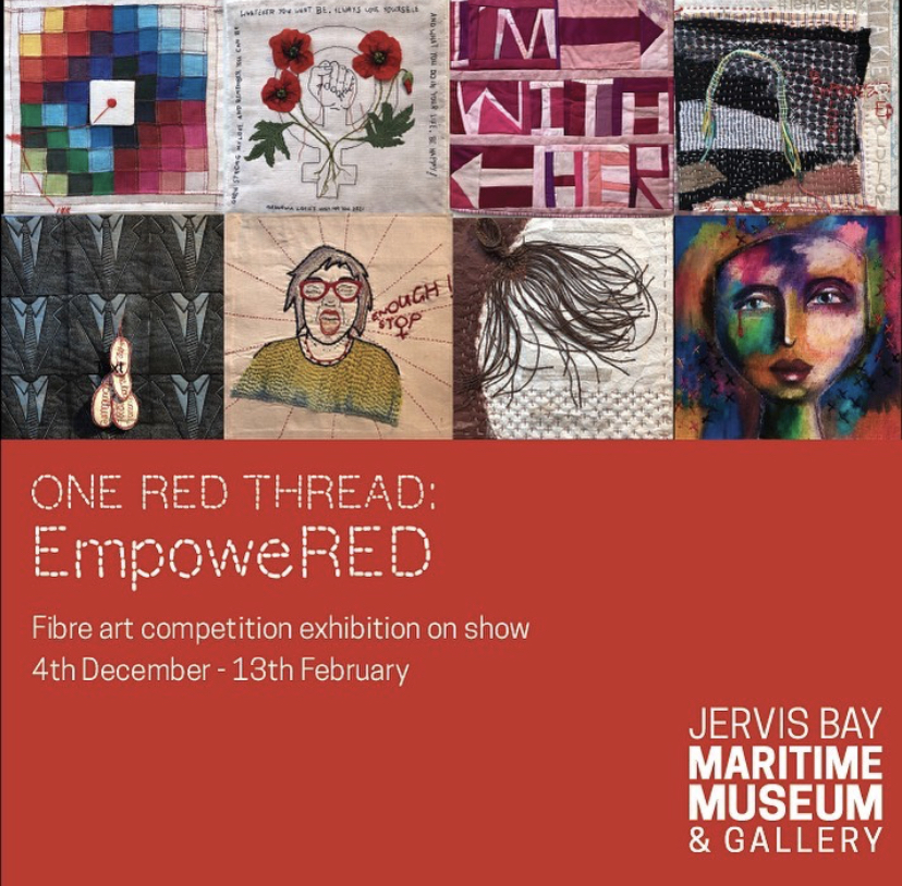 One Red Thread 2021 exhibition poster featuring textile images and dates for the Australian exhibtiion venue - Jervis Bay maritime Museum in new south wales