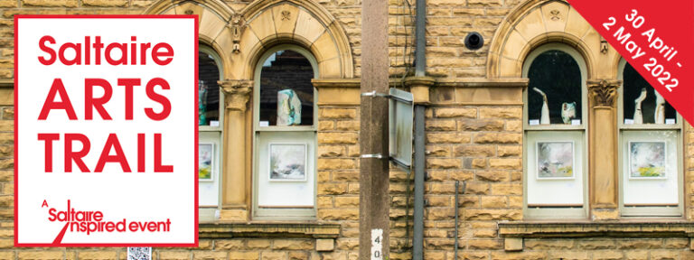 Saltaire Arts Trial 2022 poster featuring the event poster and mill architecture